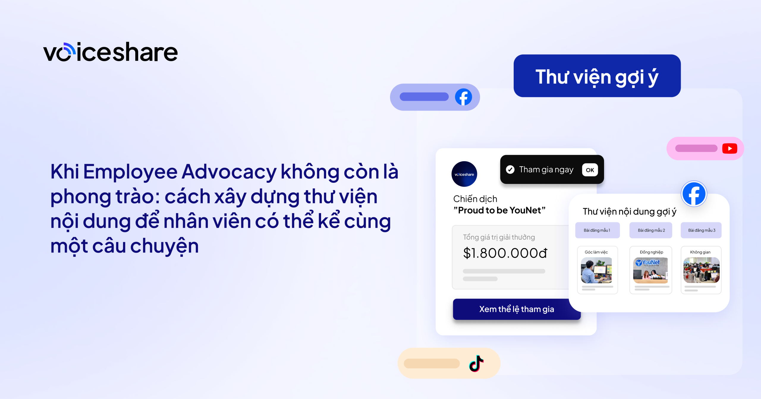Khi Employee Advocacy không còn là phong trào: Cách xây dựng thư viện nội dung để nhân viên cùng kể một câu chuyện