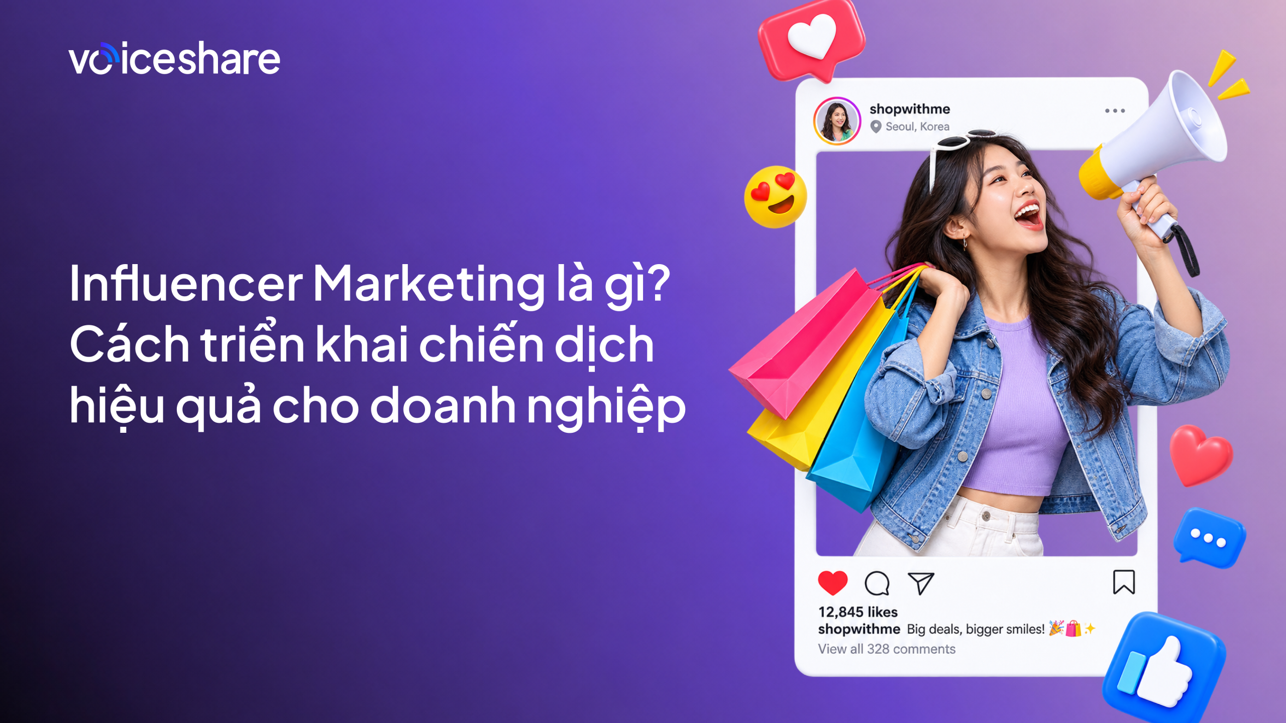 Influencer Marketing là gì? Cách tối ưu vận hành chiến dịch cho doanh nghiệp - 1